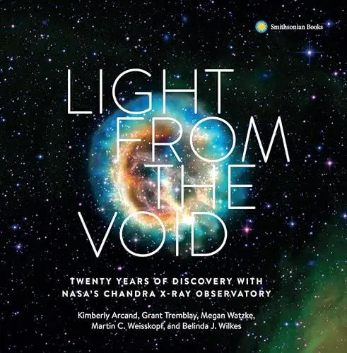 Produktbild: Light from the Void: Twenty Years of Discovery with NASA's Chandra X-ray Observatory