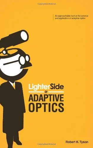 Produktbild: Lighter Side of Adaptive Optics (Press Monographs)