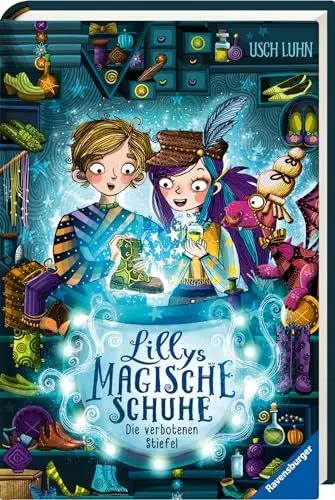 Produktbild: Lillys magische Schuhe, Band 2: Die verbotenen Stiefel (zauberhafte Reihe über Mut und Selbstvertrauen für Kinder ab 8 Jahren) (Lillys magische Schuhe, 2)