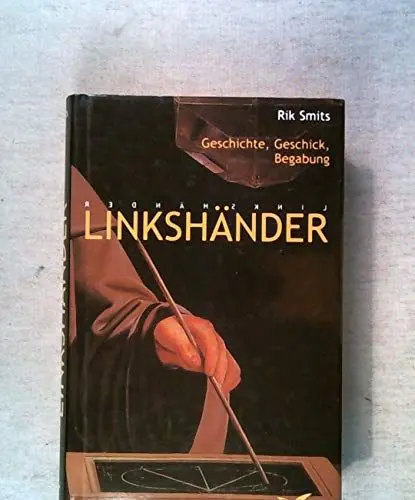 Produktbild: Linkshänder. Geschichte, Geschick, Begabung