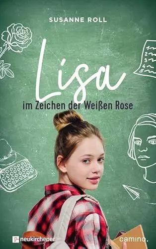 Produktbild: Lisa - im Zeichen der Weißen Rose