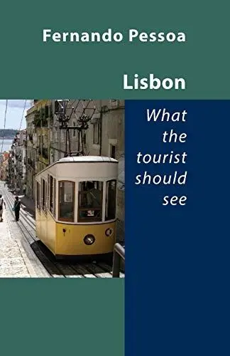Produktbild: Lisbon - What the Tourist Should See