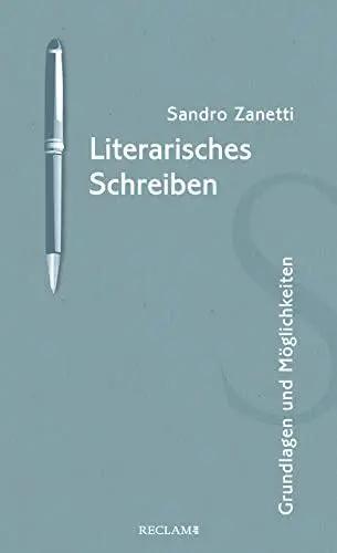 Produktbild: Literarisches Schreiben: Grundlagen und Möglichkeiten