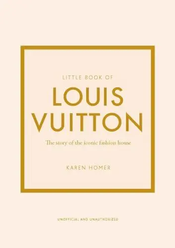 Produktbild: Little Book of Louis Vuitton: The Story of the Iconic Fashion House (Little Books of Fashion)
