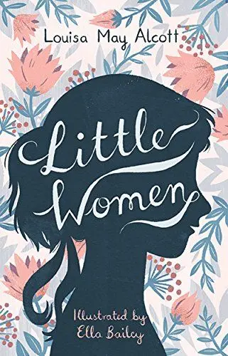 Produktbild: Little Women: Illustrated by Ella Bailey (Alma Classics Ltd)