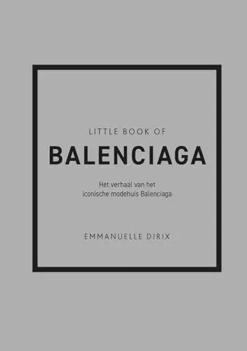 Produktbild: Little book of Balenciaga: het verhaal van het iconische modehuis Balenciaga
