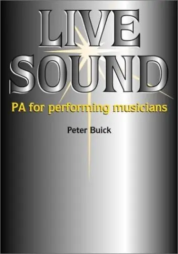 Produktbild: Live Sound: Pa for the Performing Musicians