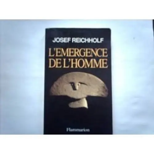 Produktbild: L'Émergence de l'homme: l'apparition de l'homme et ses rapports avec la nature
