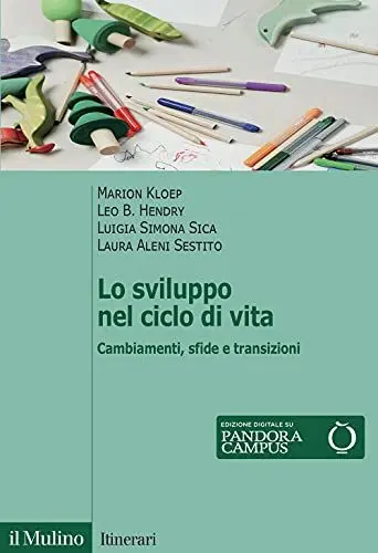 Produktbild: Lo sviluppo nel ciclo di vita. Cambiamenti, sfide e transizioni (Itinerari)