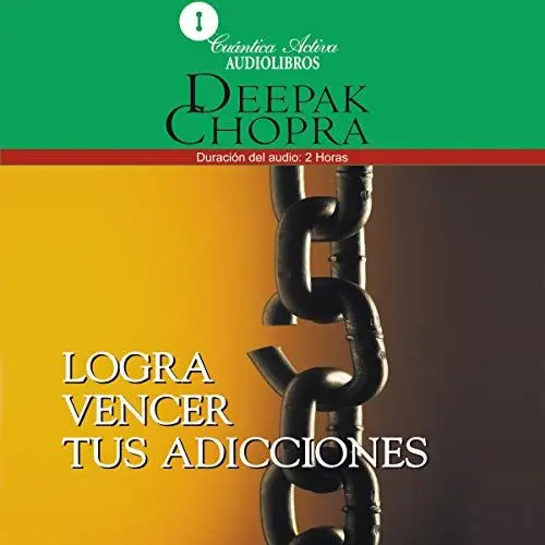 Produktbild: Logra Vencer tus Adicciones (Overcoming Addictions)