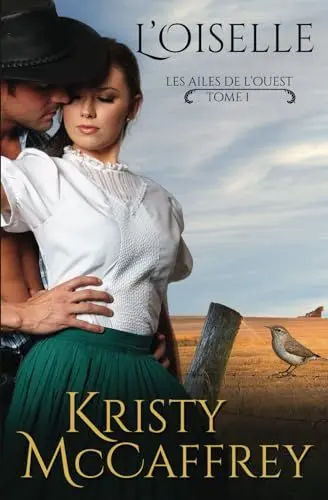 Produktbild: L’Oiselle (Les Ailes de l’ouest, Band 1)