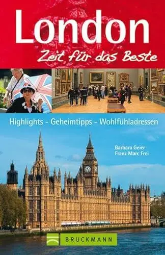 Produktbild: London – Zeit für das Beste: Highlights – Geheimtipps – Wohlfühladressen