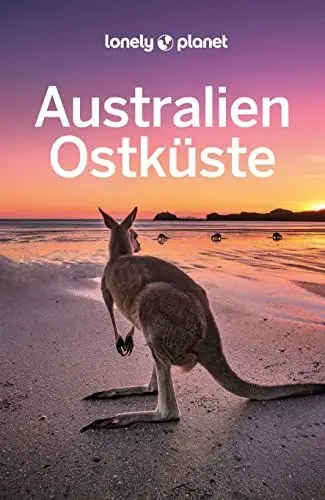 Produktbild: LONELY PLANET Reiseführer Australien Ostküste: Eigene Wege gehen und Einzigartiges erleben.
