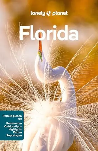 Produktbild: LONELY PLANET Reiseführer Florida: Eigene Wege gehen und Einzigartiges erleben.