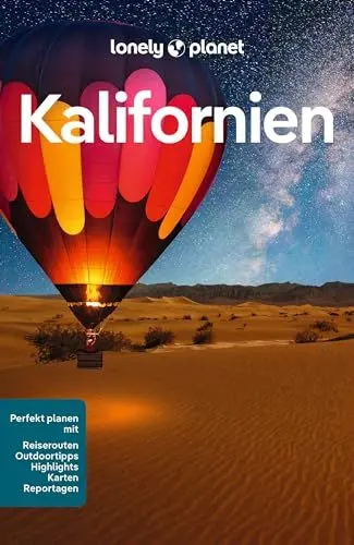 Produktbild: LONELY PLANET Reiseführer Kalifornien: Eigene Wege gehen und Einzigartiges erleben.