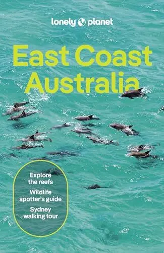 Produktbild: Lonely Planet East Coast Australia: Detailed Itineraries | Travel Like a Local | Insider Tips | Covers Sydney & New South Wales, Melbourne & Victoria, ... Outback Australia and more (Travel Guide)