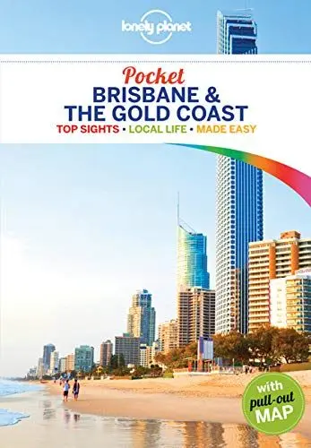 Produktbild: Lonely Planet Pocket Brisbane & the Gold Coast: Top Sights. Local Life. Made easy. With pull-out map (Pocket Guide)