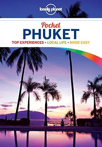 Produktbild: Lonely Planet Pocket Phuket: Top Experiences, Local Life, Made Easy