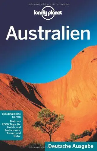 Produktbild: Lonely Planet Reiseführer Australien: Mehr als 2500 Tipps für Hotels und Restaurants, Touren und Natur