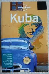 Produktbild: Lonely Planet Reiseführer Kuba: Mehr als 700 Tipps für Hotels und Restaurants, Touren und Natur (Lonely Planet Reiseführer Deutsch)