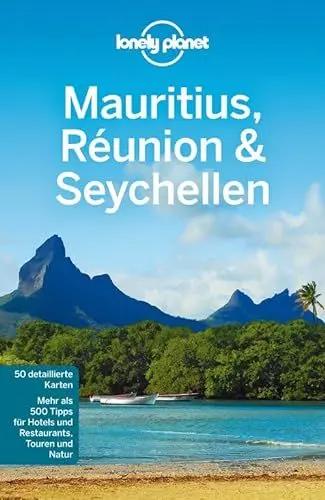 Produktbild: Lonely Planet Reiseführer Mauritius, Reunion & Seychellen: Mehr als 500 Tipps für Hotels und Restaurants, Touren und Natur