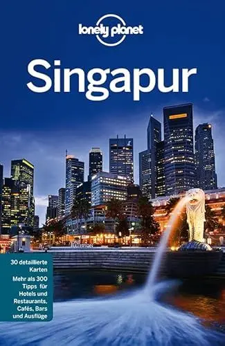 Produktbild: Lonely Planet Reiseführer Singapur: Mehr als 300 Tipps für Hotels und Restaurants, Cafés, Bars und Ausflüge