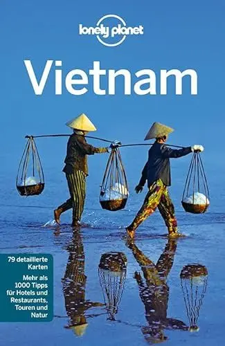 Produktbild: Lonely Planet Reiseführer Vietnam: Mehr als 1000 Tipps für Hotels und Restaurants, Touren und Natur
