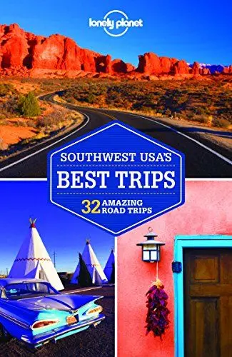 Produktbild: Lonely Planet Southwest USA's Best Trips: 32 Amazing Road Trips