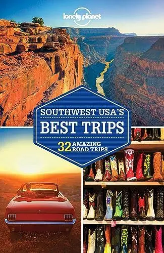 Produktbild: Lonely Planet Southwest USA's Best Trips 3: 32 Amazing Road Trips. Extra Pull-Out Map (Travel Guide)