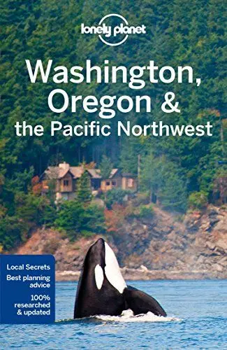 Produktbild: Lonely Planet Washington, Oregon & the Pacific Northwest: Includes Vancouver and Whistler (Regional Guide)