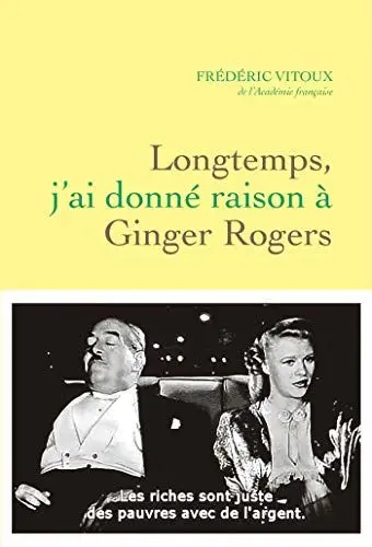 Produktbild: Longtemps, j'ai donné raison à Ginger Rogers