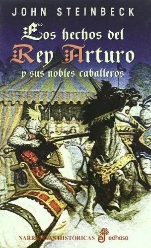 Produktbild: Los hechos del rey Arturo y sus nobles caballeros (Narrativas Históricas)
