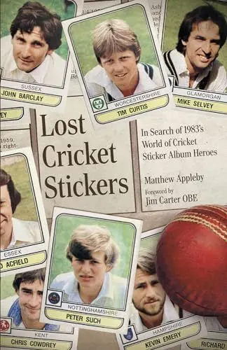 Produktbild: Lost Cricket Stickers: The Search for 1983's World of Cricket Sticker Album Heroes