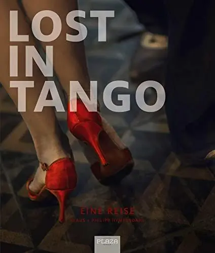 Produktbild: Lost in Tango: Eine Reise