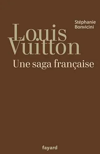 Produktbild: Louis Vuitton: Une saga française
