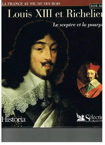 Produktbild: Louis XIII (1601-1643) : le sceptre et la pourpre: Le sceptre et la pourpre 1601-1643