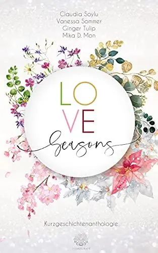 Produktbild: Love Seasons - Kurzgeschichtenanthologie
