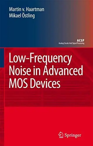 Produktbild: Low-Frequency Noise in Advanced MOS Devices (Analog Circuits and Signal Processing)