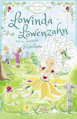 Produktbild: Lowinda Löwenzahn und die magische Pusteblume: Abenteuer im magischen Schulgarten | Für Kinder ab 8 Jahren