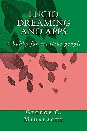 Produktbild: Lucid Dreaming and apps: A hobby for creative people (5 minutes reading, Band 3)