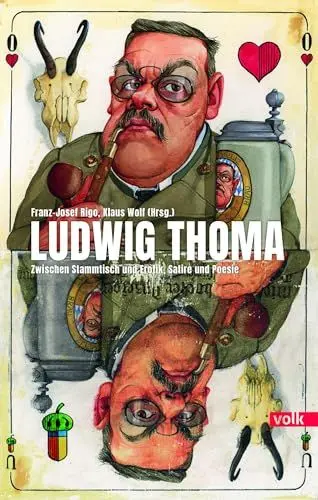 Produktbild: Ludwig Thoma: Zwischen Stammtisch und Erotik, Satire und Poesie