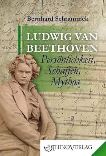 Produktbild: Ludwig van Beethoven: Band 70: Band 70 Persönlichkeit, Schaffen, Mythos (Rhino Westentaschen-Bibliothek)