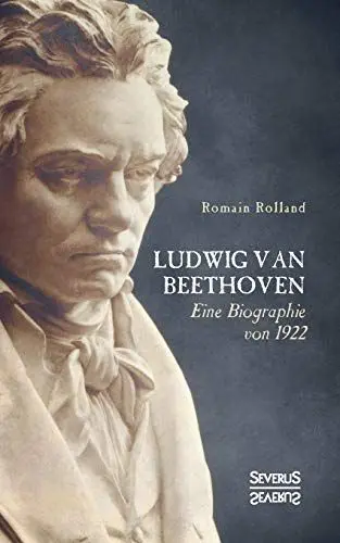 Produktbild: Ludwig van Beethoven: Eine Biographie von 1922