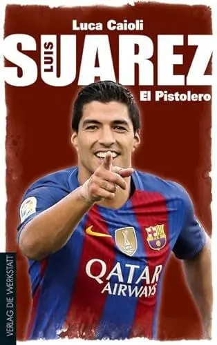 Produktbild: Luis Suárez: El Pistolero