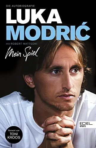 Produktbild: Luka Modrić. Mein Spiel: Die Autobiografie. Mit einem Vorwort von Toni Kroos