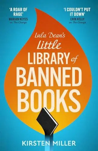 Produktbild: Lula Dean’s Little Library of Banned Books: A gripping and deeply moving novel of bravery, friendship and standing up against book banning in 2024!