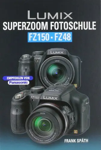 Produktbild: Lumix Superzoom Fotoschule FZ 150/FZ48