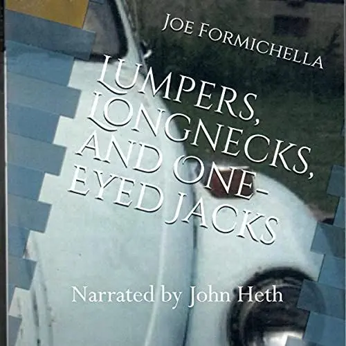 Produktbild: Lumpers, Longnecks, and One-Eyed Jacks: A 70s Recipe for a Rainy Day