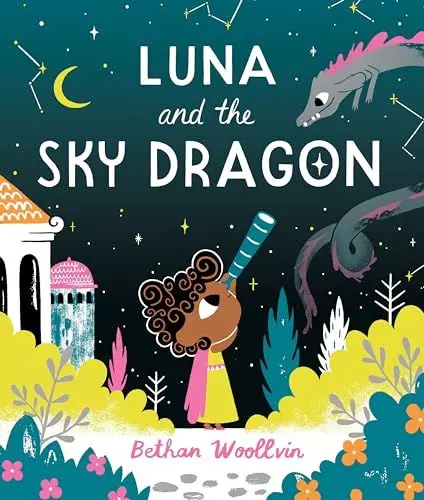 Produktbild: Luna and the Sky Dragon: A stargazing adventure story