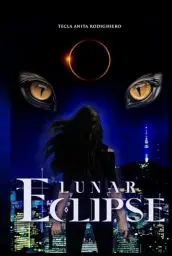 Produktbild: LUNAR ECLIPSE (LUNAR CHRONICLES, Band 1)